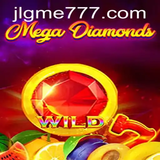 Unveiling the Thrills of MegaDiamond: GME777