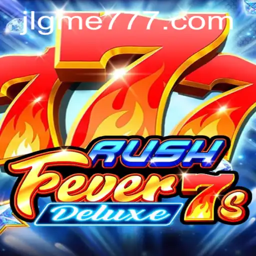 Discover the Thrills of RushFever7sDeluxe: A New Era in Gaming